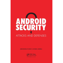 Android Security Attacks and Defenses by Anmol Misra Paperback Book
