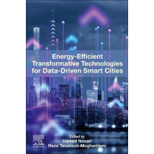 EnergyEfficient Transformative Technologies for DataDriven Smart Citie