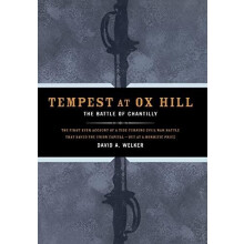 Tempest at Ox Hill The Battle of Chantilly by David A. Welker Hardcove