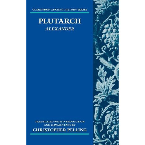 Plutarch Alexander by Pelling Christopher Emeritus Regius Professor of