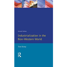Industrialisation in the NonWestern World by Tom Kemp Hardcover Book