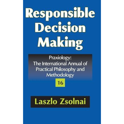 Responsible Decision Making Hardcover Book