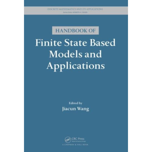 Handbook of Finite State Based Models and Applications Hardcover Book