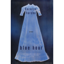 Blue Hour by Carolyn Forch Paperback Book