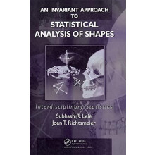 An Invariant Approach to Statistical Analysis of Shapes by Subhash R.