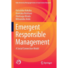 Emergent Responsible Management A Social Connection Model by Katsuhiko