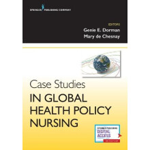 Case Studies in Global Health Policy Nursing Paperback Book