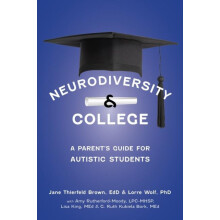 Neurodiversity and College A Parents Guide for Autistic Students by Ja
