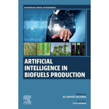 Artificial Intelligence in Biofuels Production Paperback Book