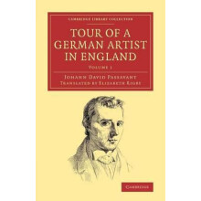 Tour of a German Artist in England With Notices of Private Galleries a