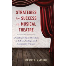 Strategies for Success in Musical Theatre by MARSHALL Hardcover Book