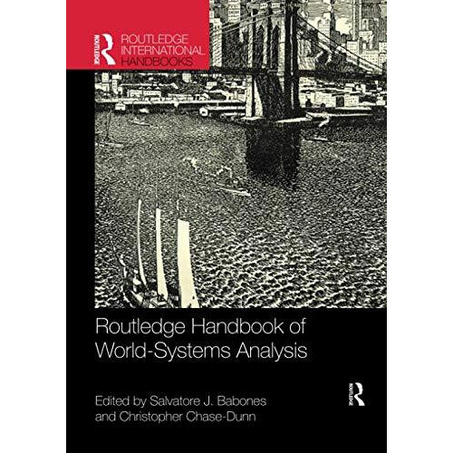 Routledge Handbook of WorldSystems Analysis Paperback Book
