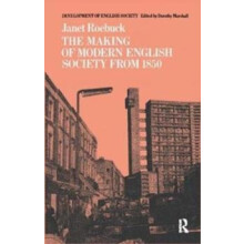 The Making of Modern English Society from 1850 by Janet Roebuck Hardco