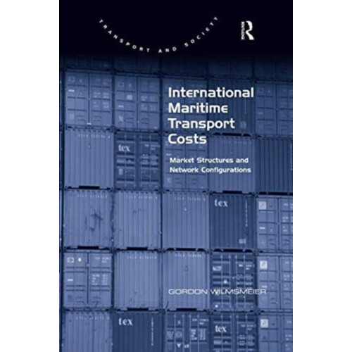 International Maritime Transport Costs Market Structures and Network C