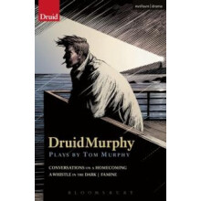 DruidMurphy Plays by Tom Murphy by Tom Murphy Paperback Book