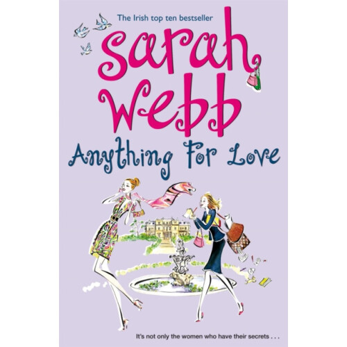 Anything For Love by Sarah Webb Paperback Book