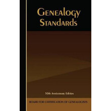 Genealogy Standards 50th Anniversary Edition Paperback Book