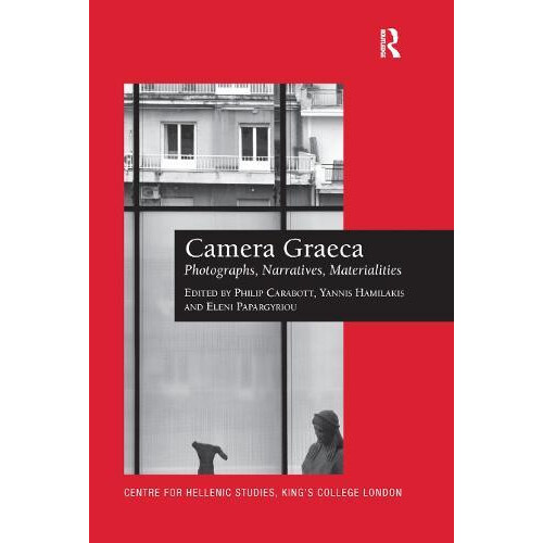 Camera Graeca Photographs Narratives Materialities Paperback Book