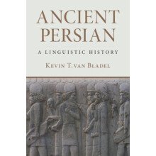 Ancient Persian by van Bladel Kevin T. Yale University Connecticut Pap