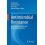 Antimicrobial Resistance Underlying Mechanisms and Therapeutic Approac 1