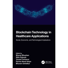 Blockchain Technology in Healthcare Applications Social Economic and T