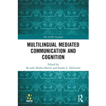 Multilingual Mediated Communication and Cognition Paperback Book