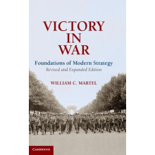 Victory in War by William C. Martel Hardcover Book