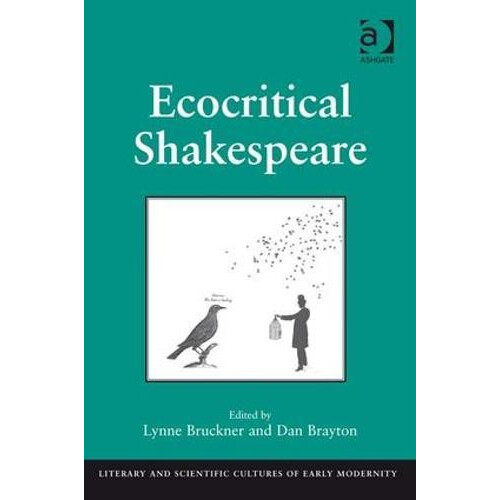Ecocritical Shakespeare Hardcover Book