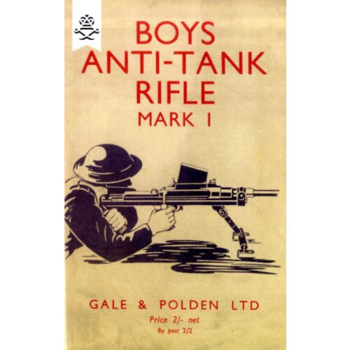 BOYS ANTITANK RIFLE MARK I by Anon Paperback Book