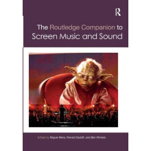 The Routledge Companion to Screen Music and Sound Paperback Book