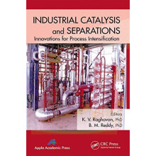 Industrial Catalysis and Separations Innovations for Process Intensifi