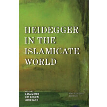 Heidegger in the Islamicate World Paperback Book