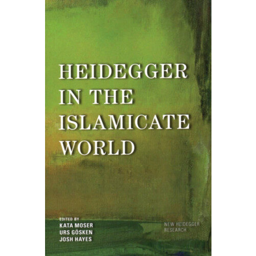 Heidegger in the Islamicate World Paperback Book