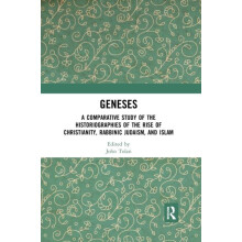 Geneses A Comparative Study of the Historiographies of the Rise of Chr