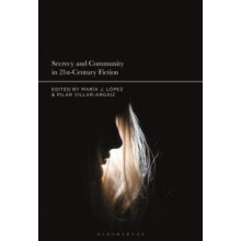 Secrecy and Community in 21stCentury Fiction Paperback Book