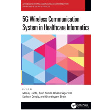5G Wireless Communication System in Healthcare Informatics Hardcover B