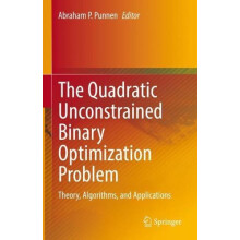 The Quadratic Unconstrained Binary Optimization Problem Theory Algorit