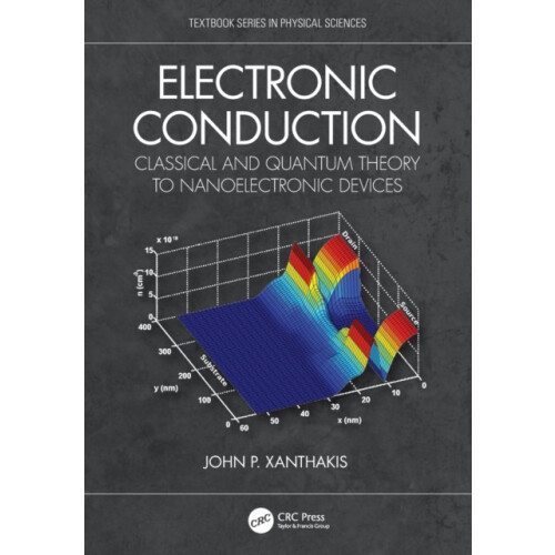Electronic Conduction Classical and Quantum Theory to Nanoelectronic D