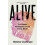 Alive by Melanie Challenger Hardcover Book 1