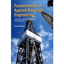 Fundamentals of Applied Reservoir Engineering by Richard Wheaton Paper