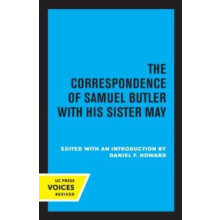 Correspondence of Samuel Butler with His Sister May Paperback Book