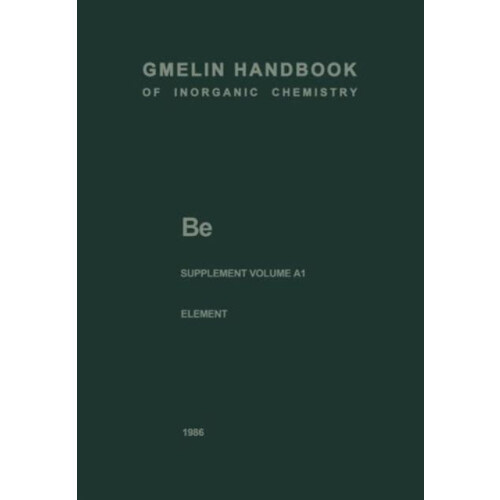 Be Beryllium The Element. Production Atom Molecules Chemical Behavior