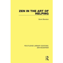 Zen in the Art of Helping by David Brandon Hardcover Book