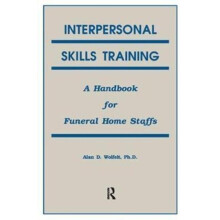 Interpersonal Skills Training by Alan Wolfelt Hardcover Book
