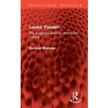 Looka Yonder by Duncan Webster Hardcover Book