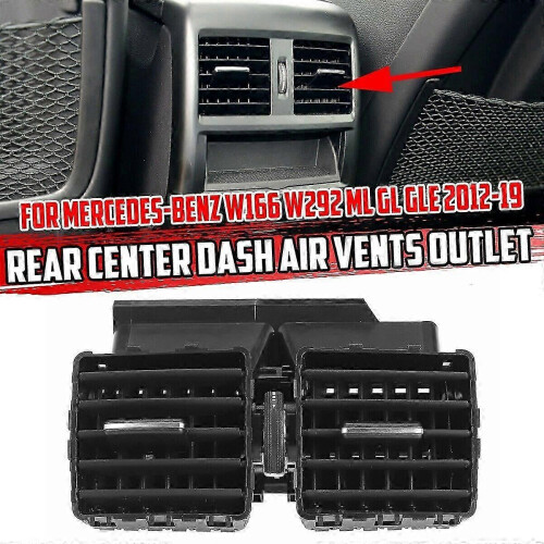 Rear AC vent for Mercedes ML Class W166 W292 2012-2019 2