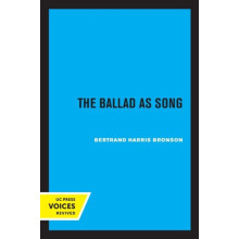 Ballad as Song by Bertrand H. Bronson Paperback Book