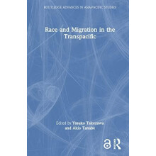 Race and Migration in the Transpacific Hardcover Book