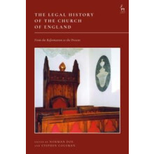 The Legal History of the Church of England From the Reformation to the