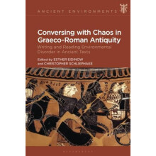 Conversing with Chaos in GraecoRoman Antiquity Writing and Reading Env